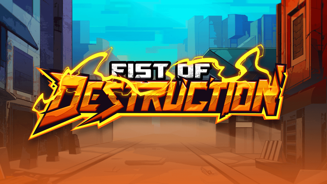 Fist of Destruction 25$ CA